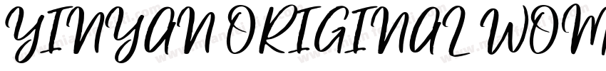 YINYAN ORIGINAL WOM字体转换